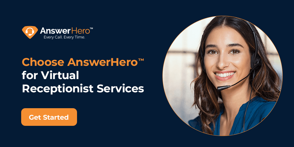 Choose AnswerHero for Virtual Receptionists