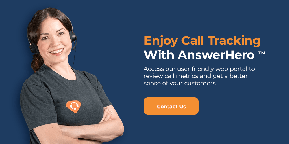 Enjoy Call Tracking With AnswerHero