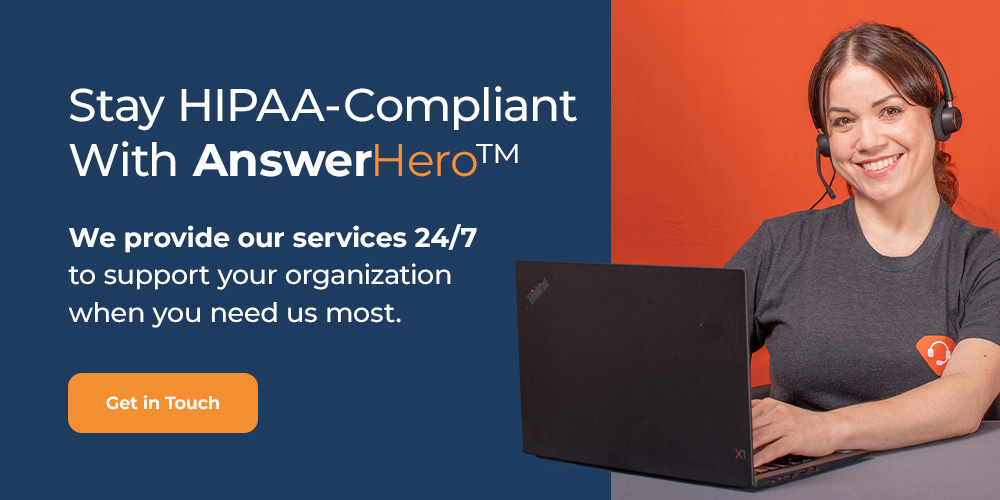 Stay HIPAA Compliant With AnswerHero