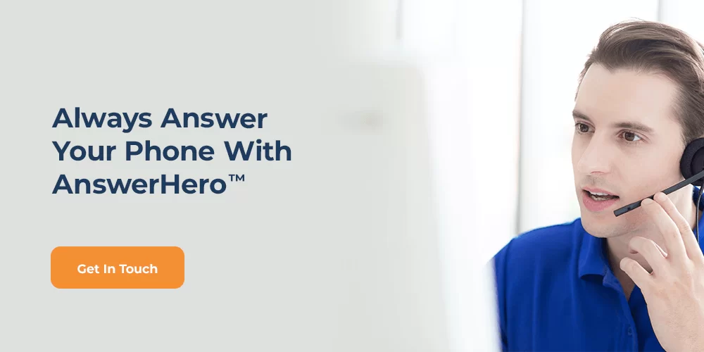 Always Answer Your Phone With AnswerHero