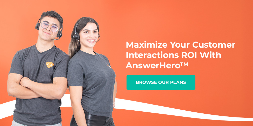 Maximize Your Customer Interactions ROI With AnswerHero™